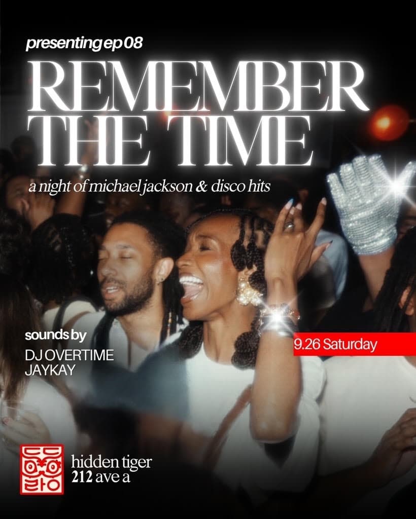 REMEMBER THE TIME at Hidden Tiger flyer